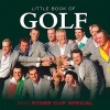 Little Book Of Golf - 2010 Ryder Cup Special (Hardcover) - Pat Morgan Photo