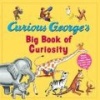 Curious George's Big Book of Curiosity (Hardcover) - H A Rey Photo