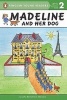 Madeline and Her Dog (Paperback) - John Bemelmans Marciano Photo