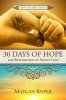 30 Days of Hope for Restoration in Infant Loss (Paperback) - Maegan Roper Photo