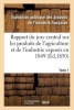 Rapport Du Jury Central Sur Les Produits de L'Agriculture Et de L'Industrie Exposes En 1849. Tome 1 (French, Paperback) -  Photo