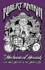 The Mechanical Messiah and Other Marvels of the Modern Age - A Novel (Paperback) - Robert Rankin Photo