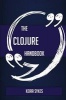 The Clojure Handbook - Everything You Need to Know about Clojure (Paperback) - Keira Sykes Photo