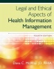 Legal and Ethical Aspects of Health Information Management (Hardcover, 4th Revised edition) - Dana C McWay Photo