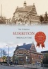 Surbiton Through Time (Paperback) - Tim Everson Photo