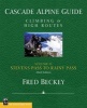 Cascade Alpine Guide - Climbing and High Routes: Stevens Pass to Rainy Pass (Paperback, 3rd) - Fred Beckey Photo