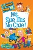 Ms. Sue Has No Clue! (Paperback) - Dan Gutman Photo