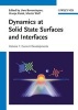 Dynamics at Solid State Surfaces and Interfaces (Hardcover) - Uwe Bovensiepen Photo