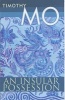 An Insular Possession (Paperback, New edition) - Timothy Mo Photo