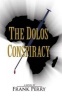 The Dolos Conspiracy (Paperback) - Frank Perry Photo