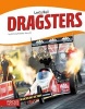 Dragsters (Hardcover) - Wendy Hinote Lanier Photo