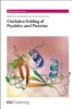 Oxidative Folding of Peptides and Proteins (Hardcover) - Luis Moroder Photo