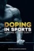 Doping in Sports - Winning at Any Cost? (Hardcover) - Stephanie McPherson Photo