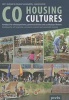 CoHousing Cultures - Handbook for Self-Organized, Community-Oriented and Sustainable Housing (English, German, Paperback) - Institute for Creative Sustainability Photo