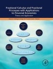 Fractional Calculus and Fractional Processes with Applications to Financial Economics - Theory and Application (Hardcover) - Hasan Fallahgoul Photo