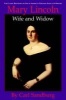 Mary Lincoln - Wife and Widow (Paperback) - Carl Sandburg Photo