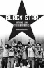 Black Star - Britain's Asian Youth Movements (Paperback) - Anandi Ramamurthy Photo