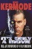 It's Only a Movie - Reel Life Adventures of a Film Obsessive (Paperback) - Mark Kermode Photo