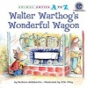 Walter Warthog's Wonderful Wagon (Paperback) - Barbara Derubertis Photo