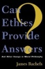 Can Ethics Provide Answers? - And Other Essays in Moral Philosophy (Paperback, New) - James Rachels Photo