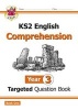 KS2 English Targeted Question Book, Year 3 - Comprehension (Paperback) - CGP Books Photo