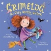 Grimelda: the Very Messy Witch (Hardcover) - Diana Murray Photo