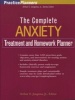 The Complete Anxiety Treatment and Homework planner (Paperback) - Arthur E Jongsma Photo