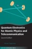 Quantum Electronics for Atomic Physics and Telecommunication (Hardcover, 2nd Revised edition) - Warren Nagourney Photo