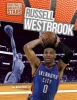 Russell Westbrook (Hardcover) - Brian Hall Photo