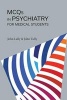 MCQS in Psychiatry for Medical Students (Paperback) - John Tully Photo