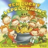 Ten Lucky Leprechauns (Paperback) - Kathryn Hembrook Heling Photo