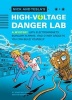 Nick and Tesla's High-Voltage Danger Lab - A Novel with Electromagnets, Burglar Alarms, and Other Gadgets You Can Build Yourself (Hardcover) - Bob Pflugfelder Photo