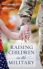 Raising Children in the Military (Hardcover) - Cheryl Lawhorne Scott Photo