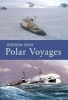 Polar Voyages (Paperback) - Gordon Gray Photo