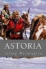 Astoria (Paperback) - Irving Washington Photo