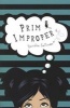 Prim Improper (Paperback) - Deirdre Sullivan Photo