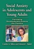 Social Anxiety in Adolescents and Young Adults - Translating Developmental Science into Practice (Hardcover) - Candice A Alfano Photo