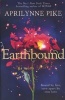 Earthbound (Paperback) - Aprilynne Pike Photo