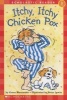 Scholastic Reader Level 1: Itchy, Itchy, Chicken Pox (Paperback) - Grace Maccarone Photo