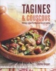 Tagines and Couscous - Delicious Recipes for Moroccan One-Pot Cooking (Hardcover, US edition) - Ghillie Basan Photo