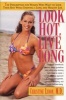 Look Hot, Live Long (Paperback) - Christine Lydon Photo