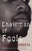 Why Chairman of Fools? (Paperback) - Shimmer Chinodya Photo