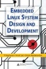 Embedded Linux System Design and Development (Hardcover) - P Raghavan Photo