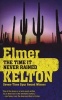 The Time It Never Rained (Paperback, First) - Elmer Kelton Photo