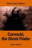 Carnacki, the Ghost Finder (Paperback) - William Hope Hodgson Photo