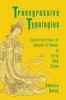 Transgressive Typologies - Constructions of Gender and Power in Early Tang China (Hardcover) - Rebecca Doran Photo