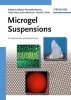 Microgel Suspensions - Fundamentals and Applications (Hardcover) - Alberto Fernandez Nieves Photo