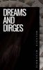 Dreams and Dirges (Paperback) - Melanie McCurdie Photo