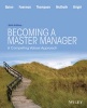 Becoming a Master Manager - A Competing Values Approach (Paperback, 6th Revised edition) - Robert E Quinn Photo