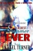 Coldest Summer Ever! (Paperback) - Mykael Turner Photo